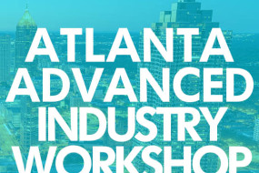 MAY 2025 ATLANTA ADVANCED INDUSTRY WORKSHOP - Interest List