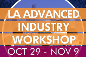Fall 2025 LA Advanced Industry Workshop Registration Page (October 29 - November 9)