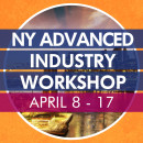 Spring 2026 NYC Advanced Industry Workshop Registration Page (April 8 - 17)