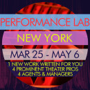 Performance Lab: New York with Theater Decision-Makers & Industry Showcase